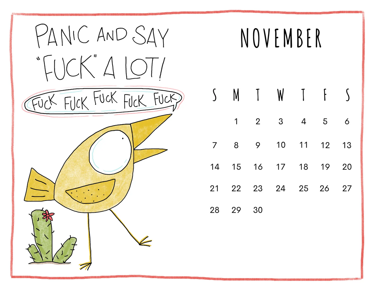 November calendar with a yellow bird saying profanity