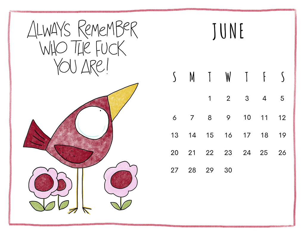 June calendar with a cartoon bird and motivational quote on a white background