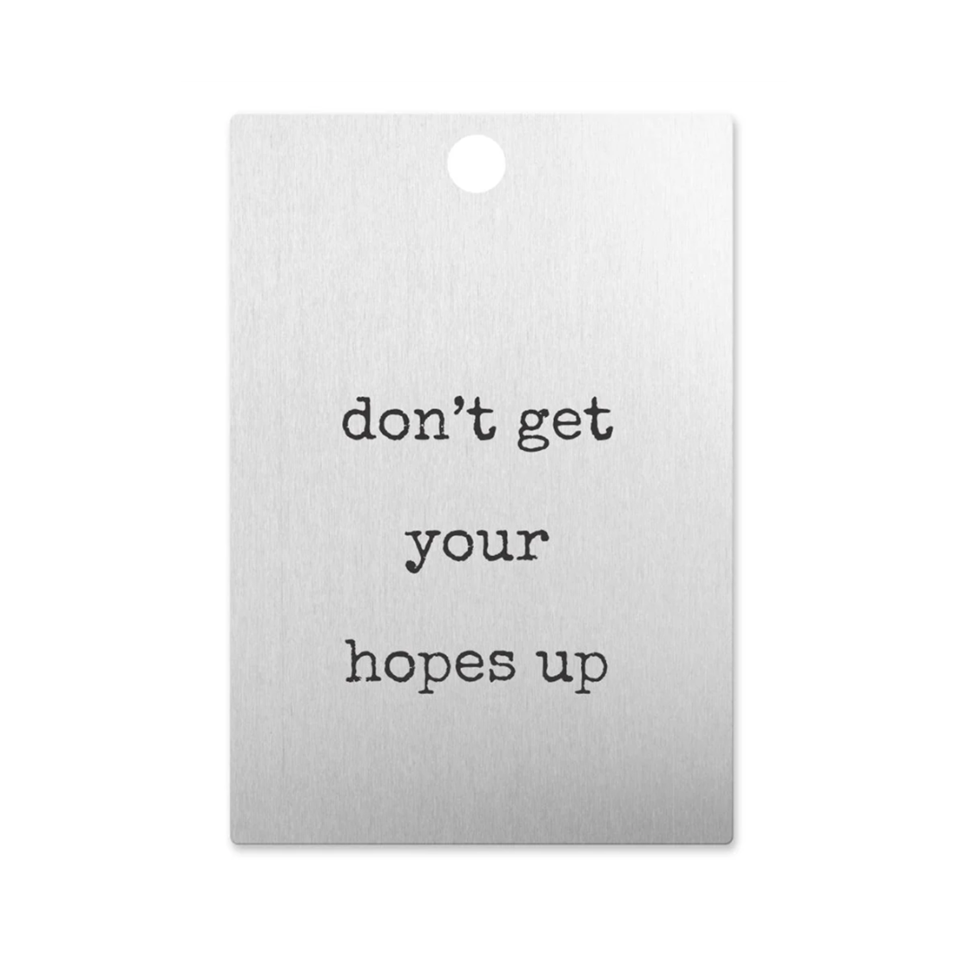 Giftologie gift tags Don't get your hopes up Gift Tags