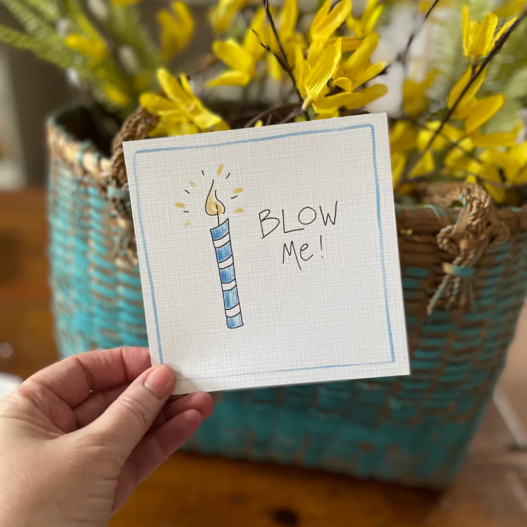 Out on a Whim greeting card Blow Me! -Greeting Card *Adult Content