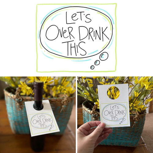 Out on a Whim greeting card Bottle Note 2 - ...Over Drink Out On A Whim Greeting Cards *Adult Content