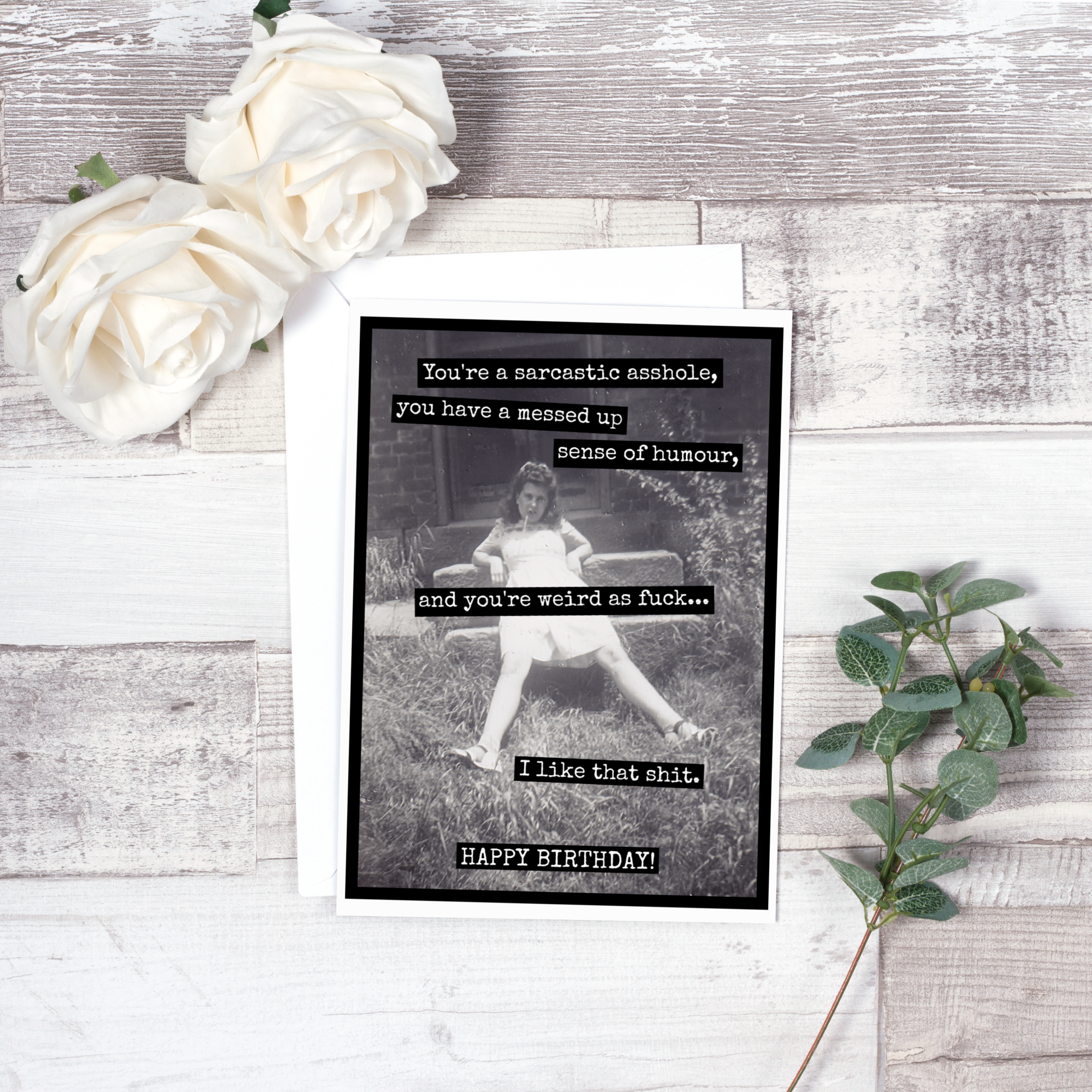 Raven's Rest Studio Card. You're a Sarcastic Asshole, You Have a Messed Up...