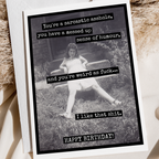 Raven's Rest Studio Card. You're a Sarcastic Asshole, You Have a Messed Up...