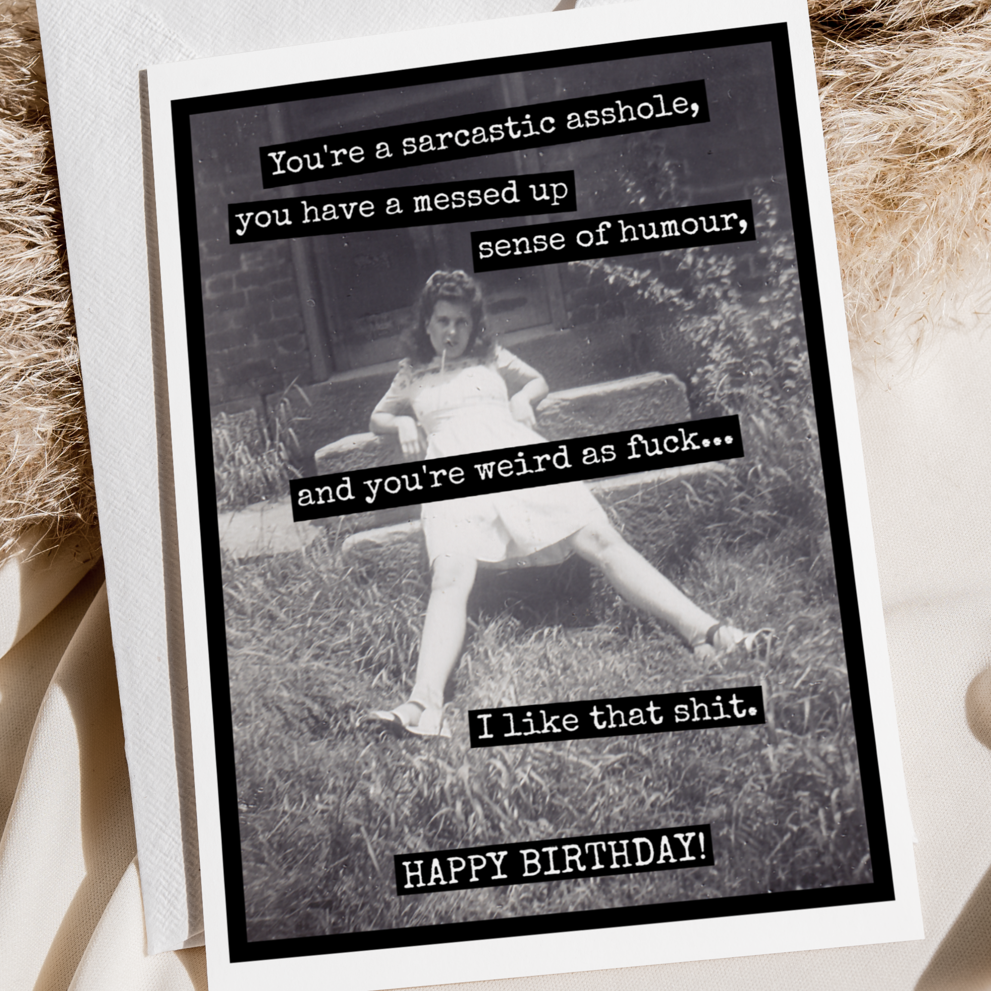 Raven's Rest Studio Card. You're a Sarcastic Asshole, You Have a Messed Up...