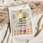 Raven's Rest Studio Greeting Card. Dad I Love How We Don't Even Have To Say...