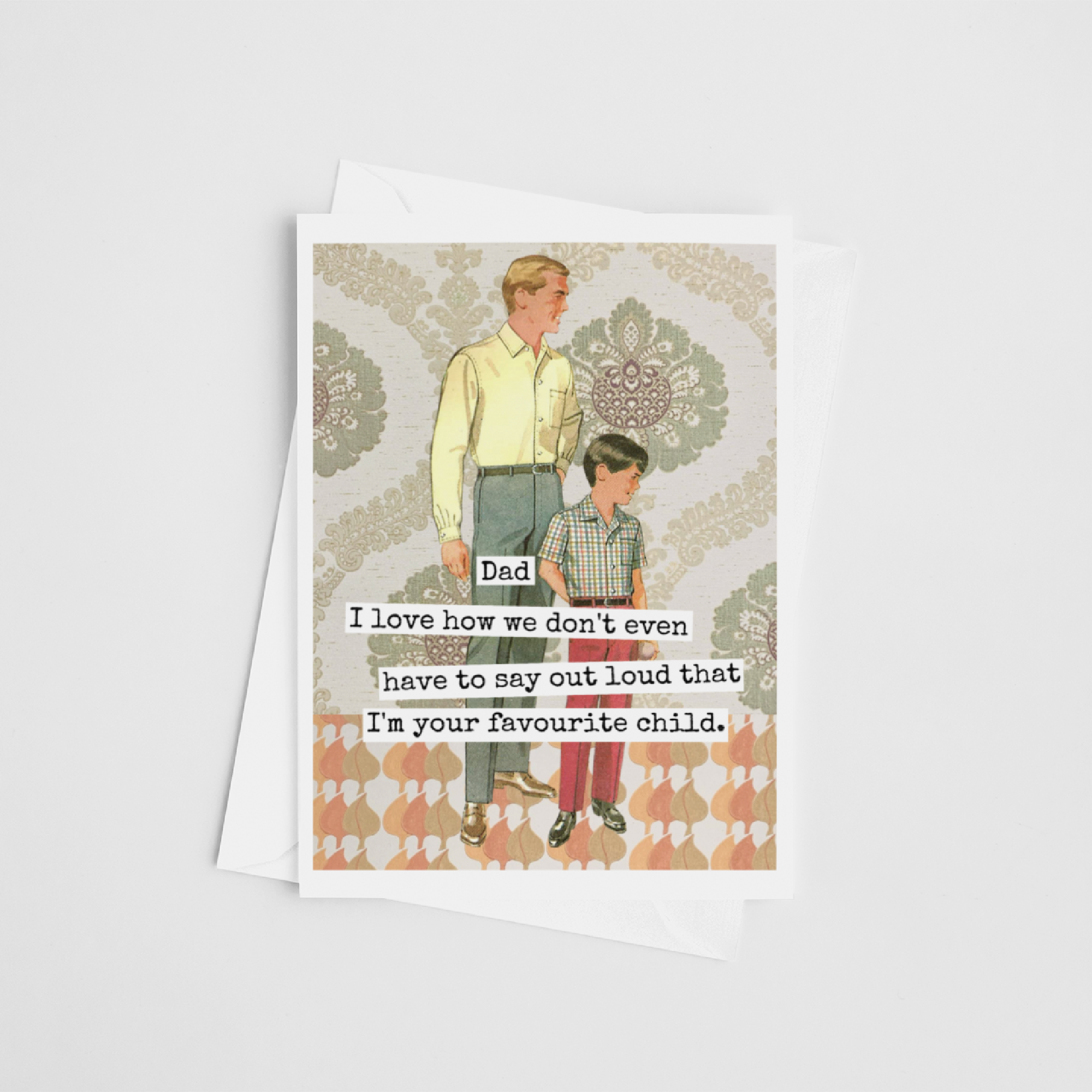 Raven's Rest Studio Greeting Card. Dad I Love How We Don't Even Have To Say...