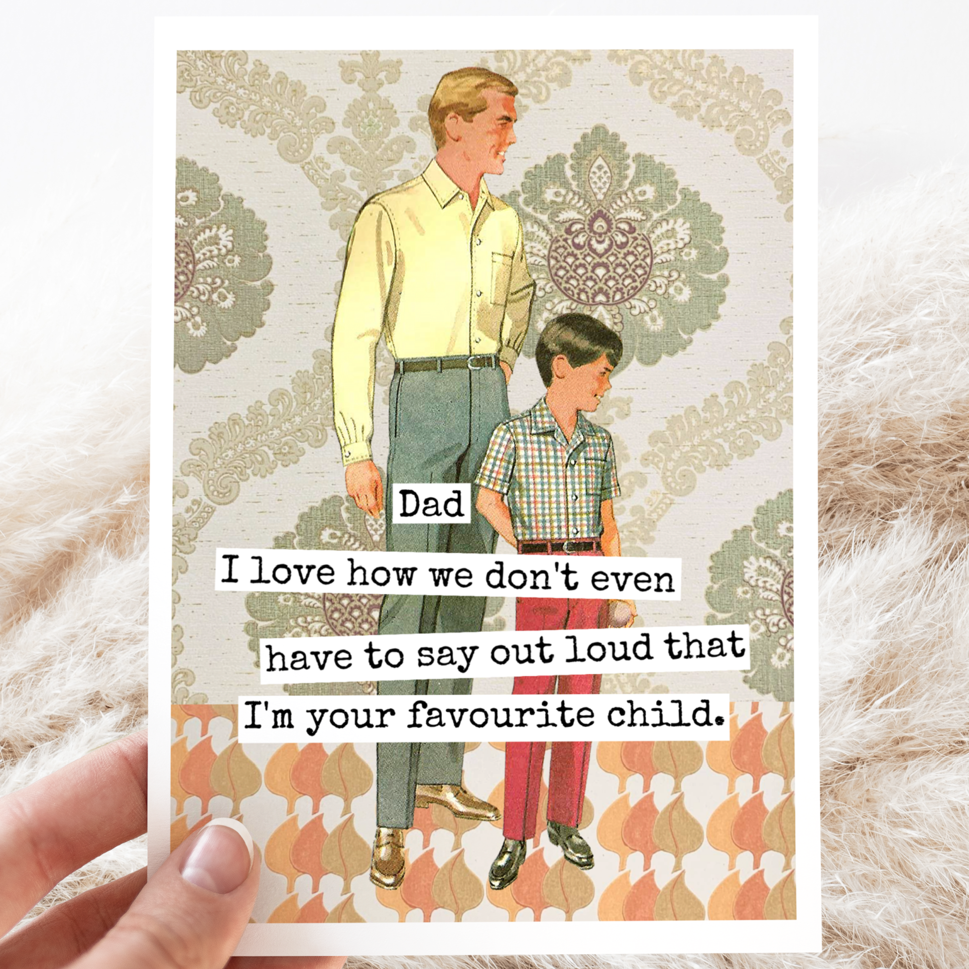 Raven's Rest Studio Greeting Card. Dad I Love How We Don't Even Have To Say...