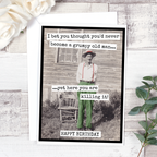 Raven's Rest Studio I Bet You Thought You'd Never Become A Grumpy Old Man...