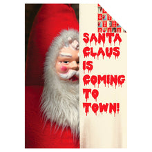 Load image into Gallery viewer, Creepy Santa Coming To Town written in red with creepy Santa head peeking from behind
