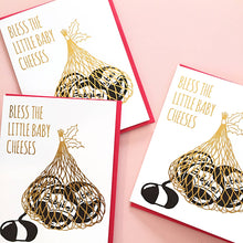 Load image into Gallery viewer, Smitten Kitten Single Card Bless The Little Baby Cheeses Card
